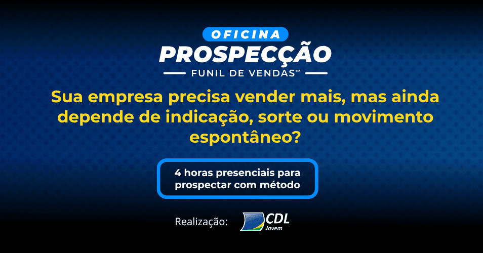Oficina Prospecção Funil de Vendas